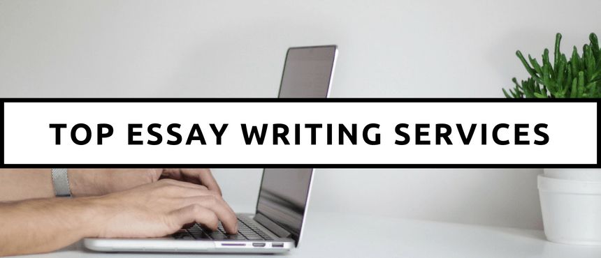 Best Essay Writing Services