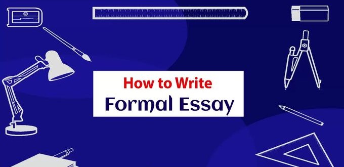 How to Write Formal Essay